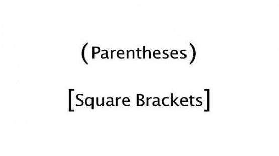 Use colchetes com parênteses quando quiser separar mais de uma informação da frase original